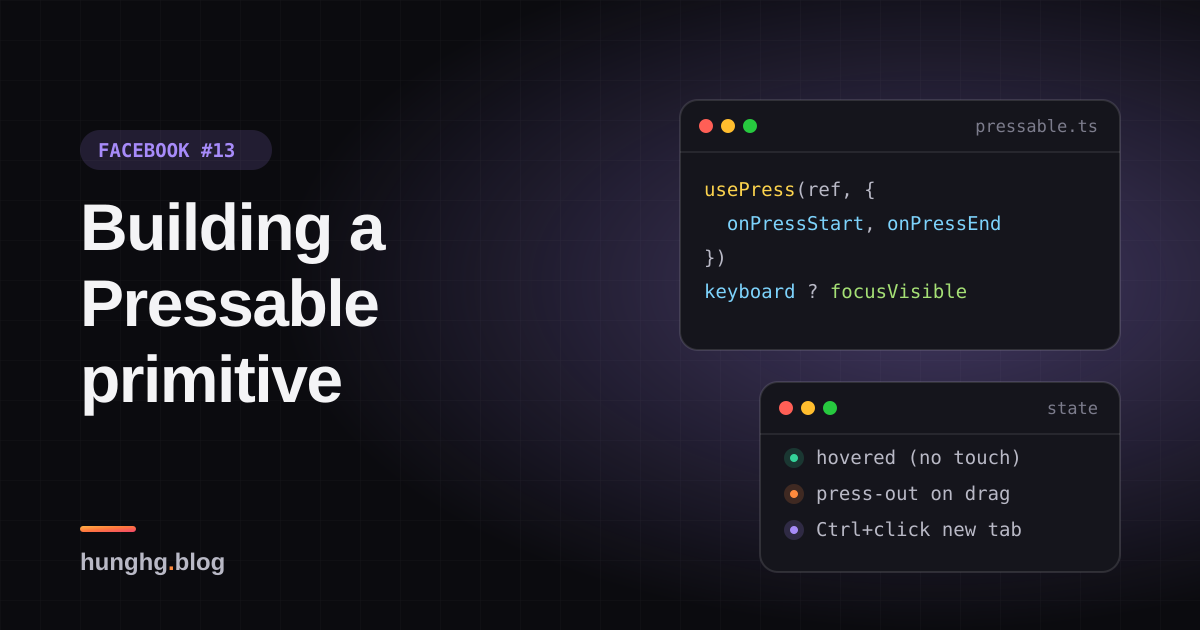 Học từ Facebook #13: Pressable, press-out và focus-visible tự viết