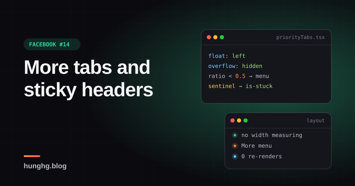Học từ Facebook #14: Tab "Xem thêm" và sticky header không đo đạc