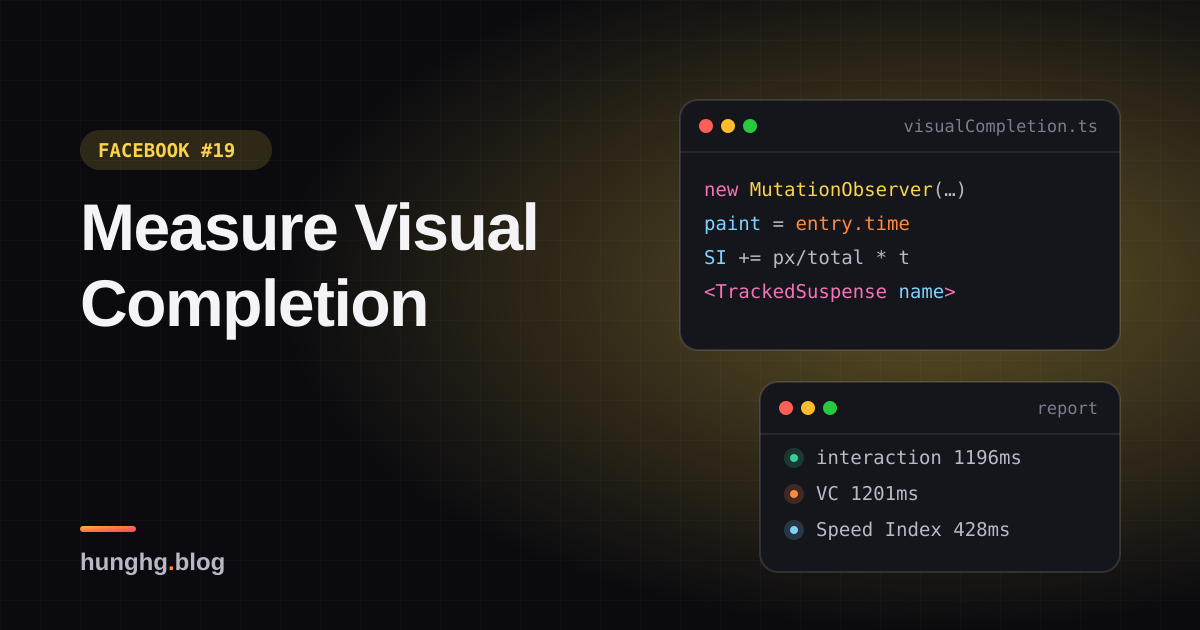 Học từ Facebook #19: Tự đo Visual Completion và Speed Index