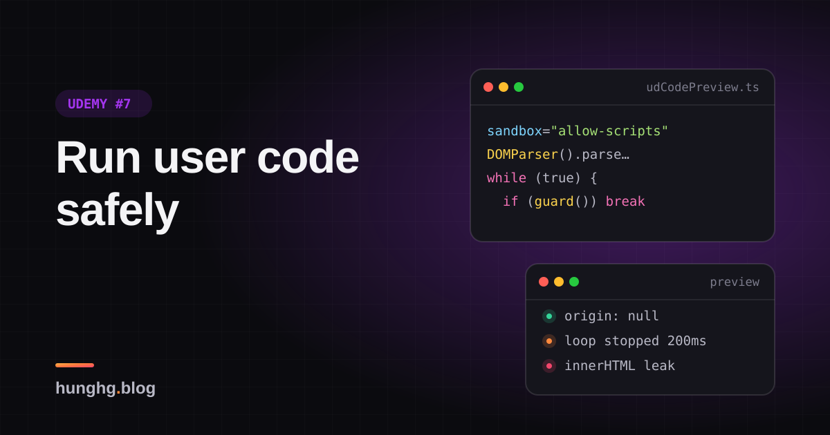 Học từ Udemy #7: Preview code HTML/React trong iframe sandbox