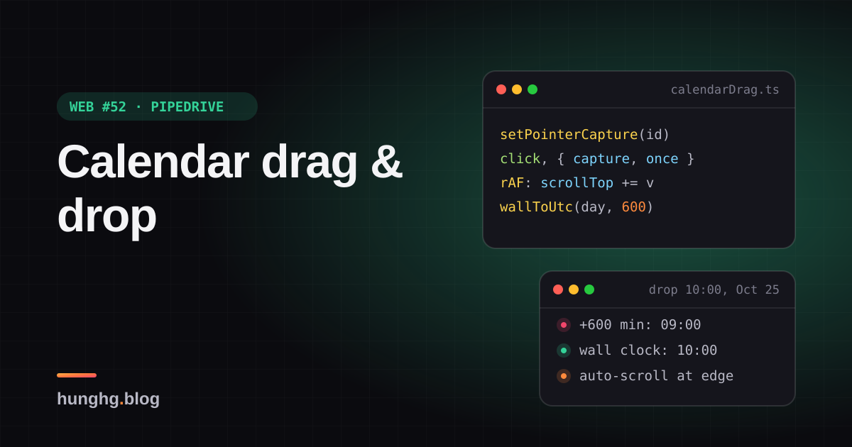 Học từ web lớn #52: Kéo-thả trên lịch, không lệch ngày đổi giờ (Pipedrive)